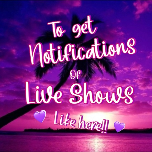 💜 LIVE SHOW NOTIFICATION 💜 Like Here If You Want To Know Of Live Shows 💜 - Picture 2 of 2